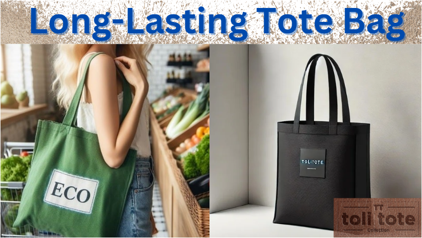 How Long Should a Tote Bag Last