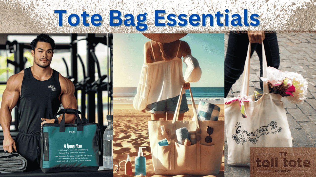 Tote Bag Essentials