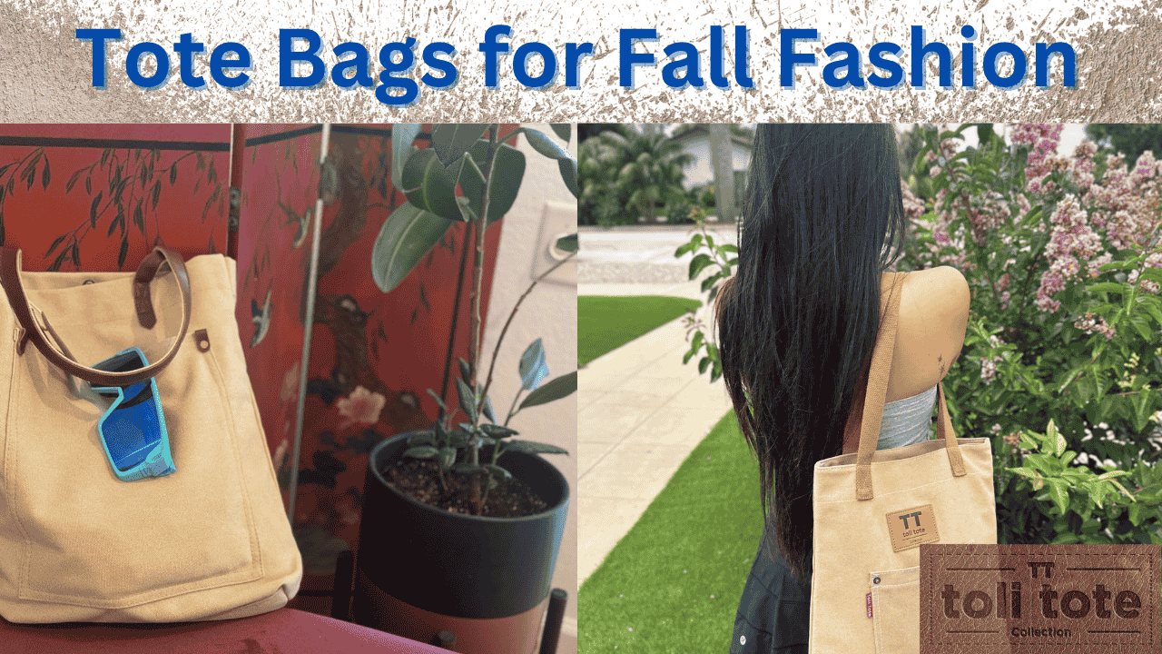 Tote Bags for Fall Fashion