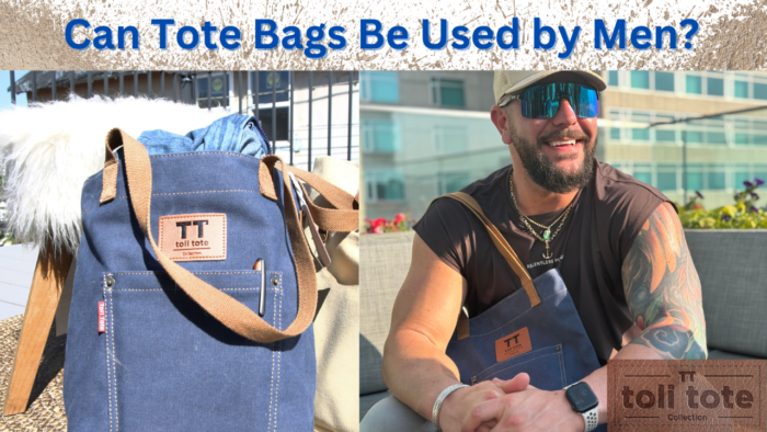 Can Tote Bags Be Used by Men