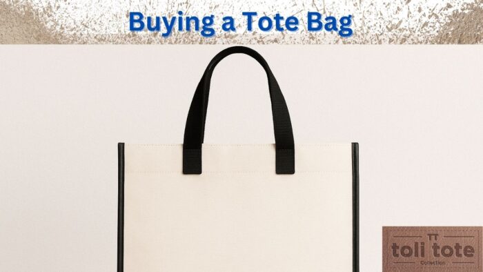 What to Look for Before Buying a Tote Bag